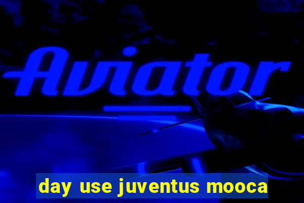 day use juventus mooca